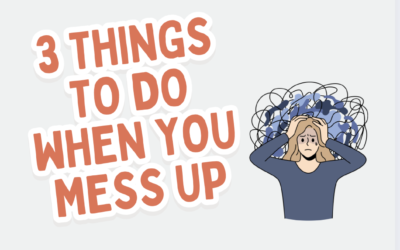 3 Things To Do When You Mess Up According To A Saint